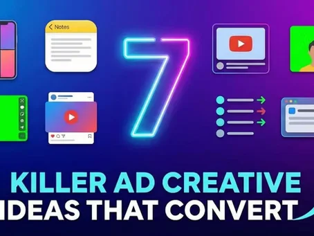 7 Killer Ad Creative Ideas That Convert