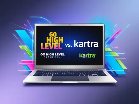Go High Level vs Kartra: 7 Powerful Differences to Grow Your Business